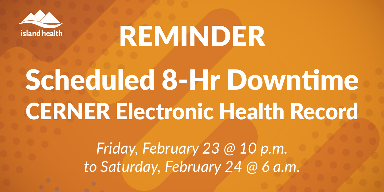 Reminder - EHR Cerner downtime banner.jpg